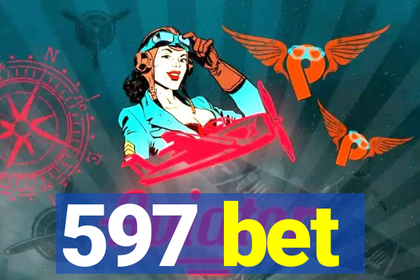 597 bet